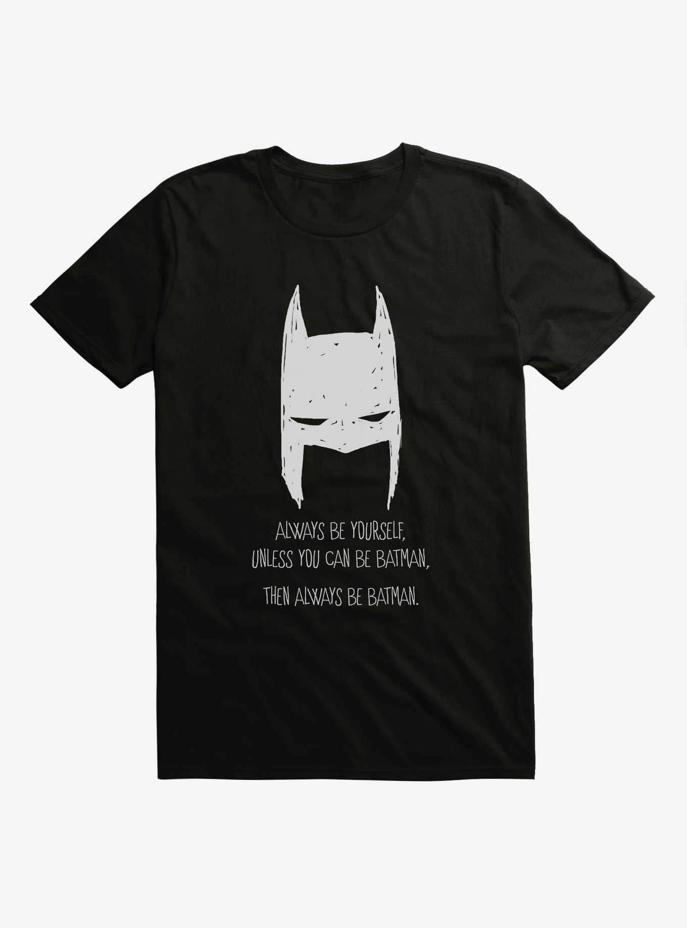 DC Comics Batman Always Be Yourself Black T-Shirt, BLACK, hi-res