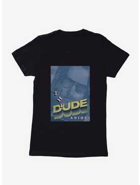 Big Lebowski The Dude Abides Bold Womens T-Shirt, , hi-res