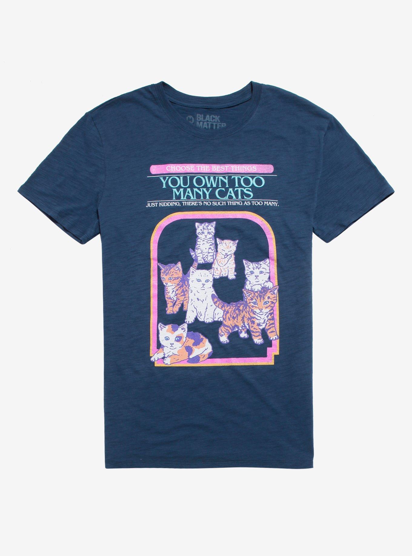 You Own Too Many Cats T-Shirt By Hillary White, BLACK, hi-res