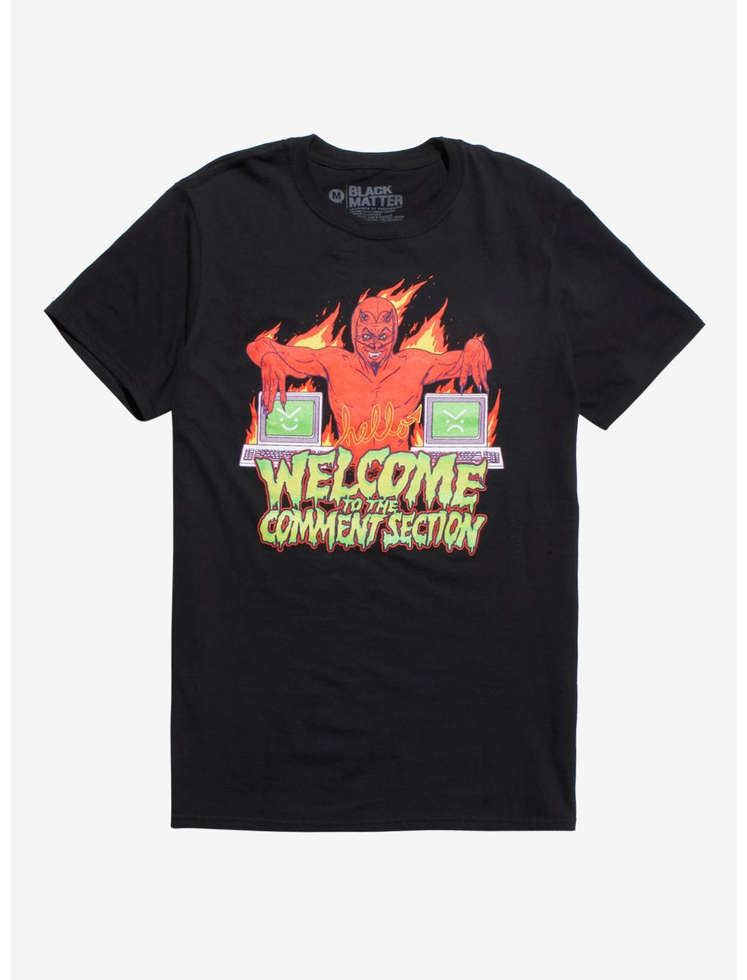 Welcome To The Comment Section T-Shirt By Hillary White, BLACK, hi-res