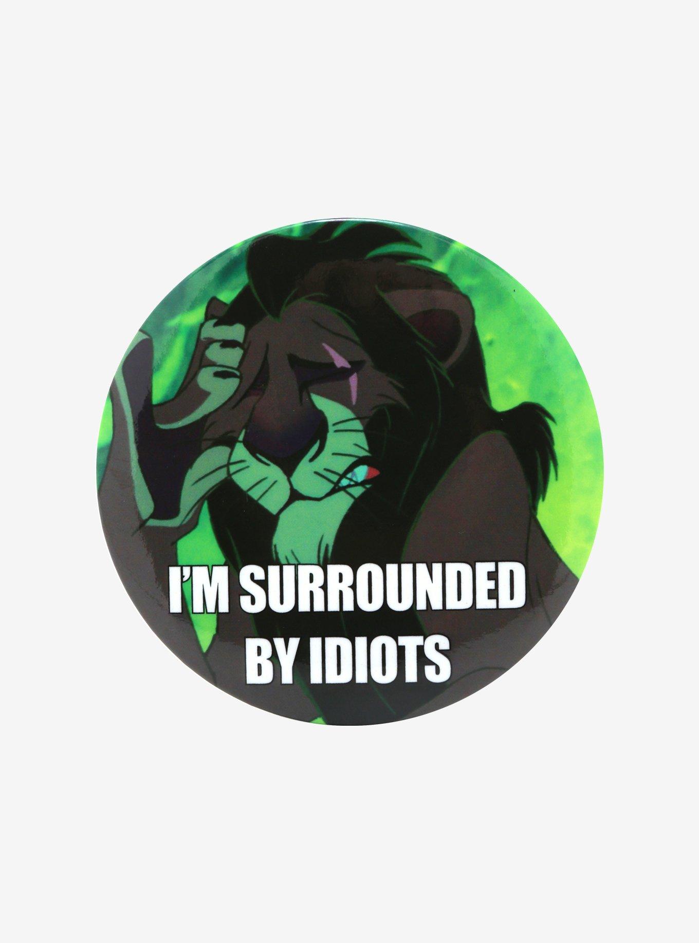Disney The Lion King Scar Surrounded By Idiots Pin, , hi-res