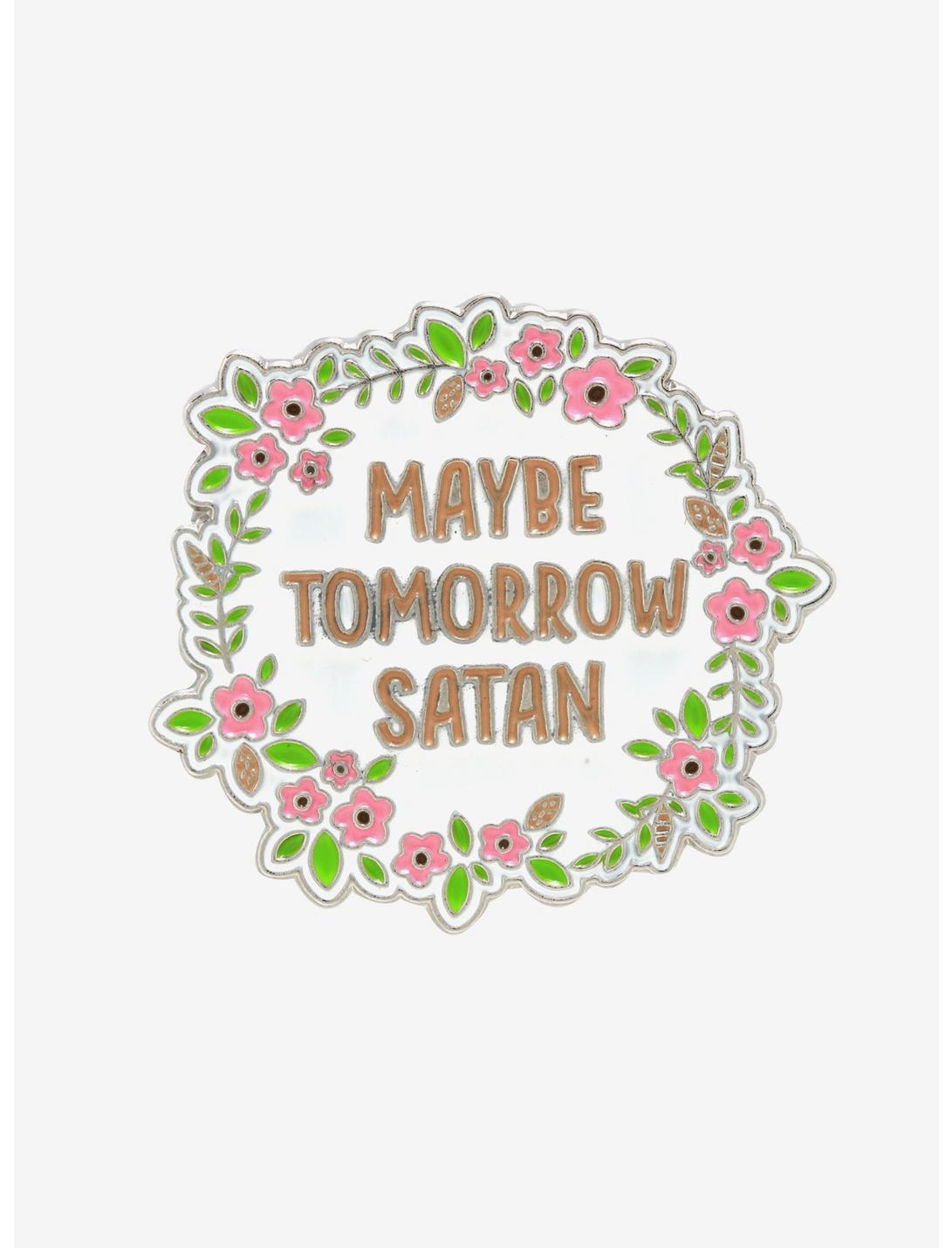 Maybe Tomorrow Satan Floral Enamel Pin, , hi-res