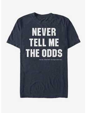 Star Wars Never Tell Me The Odds T-Shirt, , hi-res