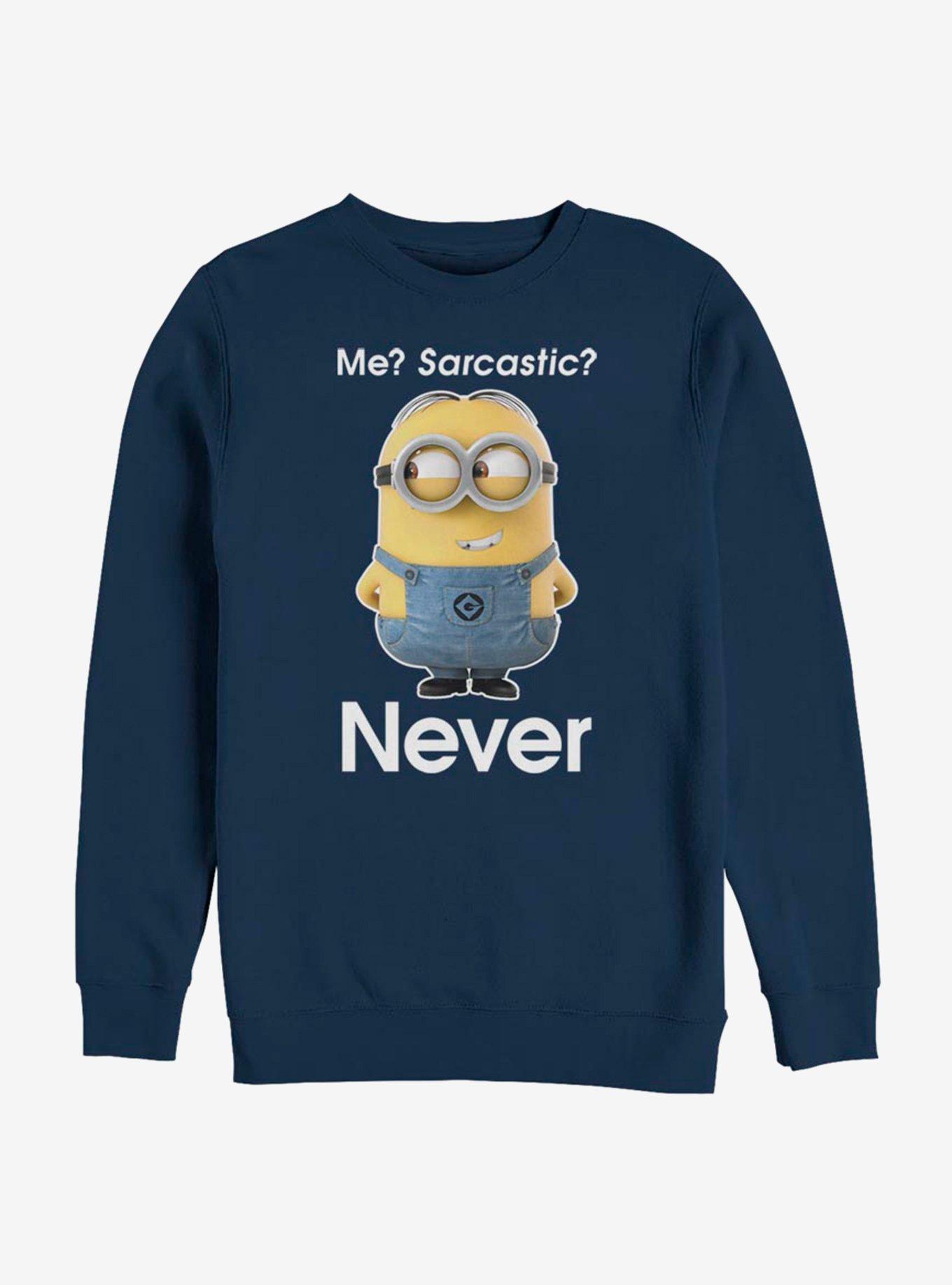 Despicable Me Minions Never Sarcastic Sweatshirt, , hi-res