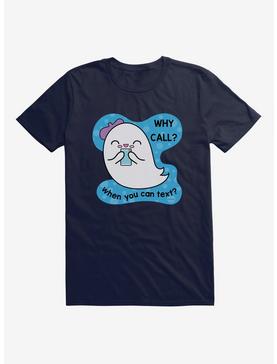Boba Ghost Why Call When You Can Text T-Shirt, , hi-res