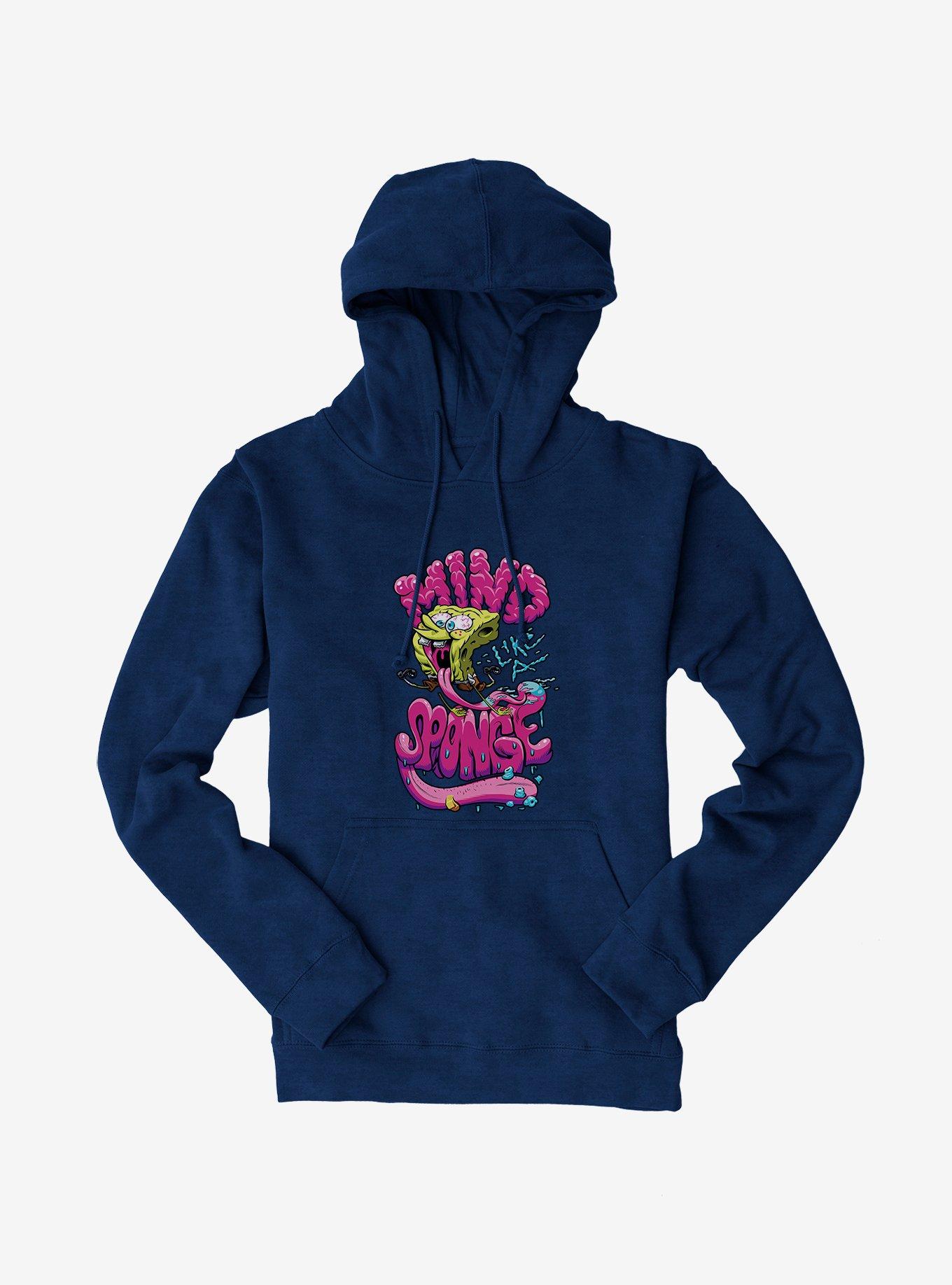 Mind like a store sponge hoodie