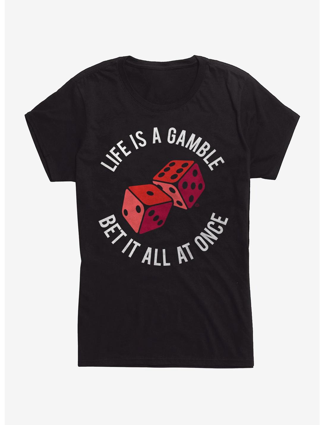 Life Is A Gamble Bet It All At Once Girls T-Shirt, BLACK, hi-res