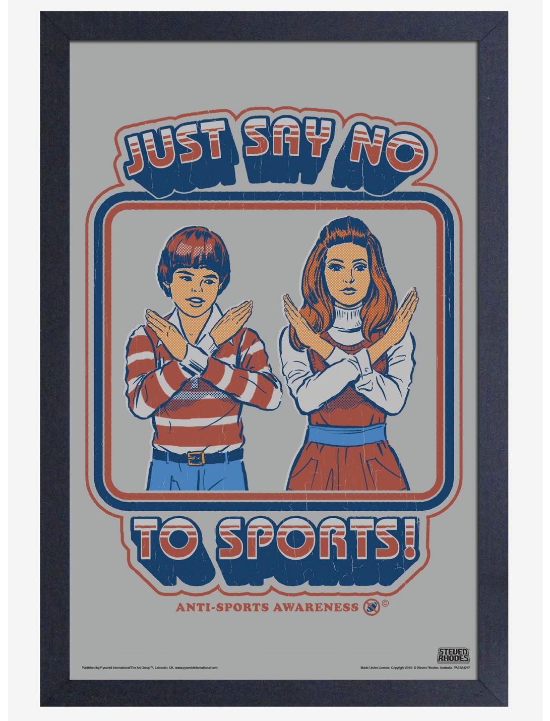 Just Say No To Sports Framed Print By Steven Rhodes, , hi-res