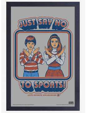 Just Say No To Sports Framed Print By Steven Rhodes, , hi-res