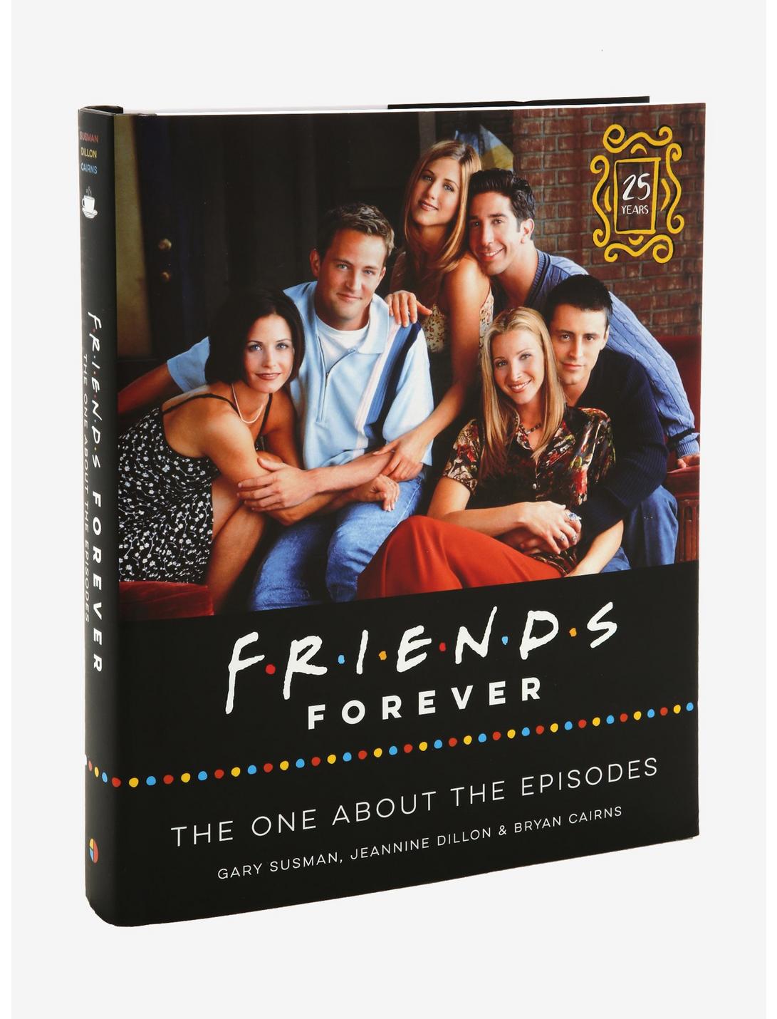 Friends Forever (25th Anniversary Edition): The One About the Episodes Book, , hi-res