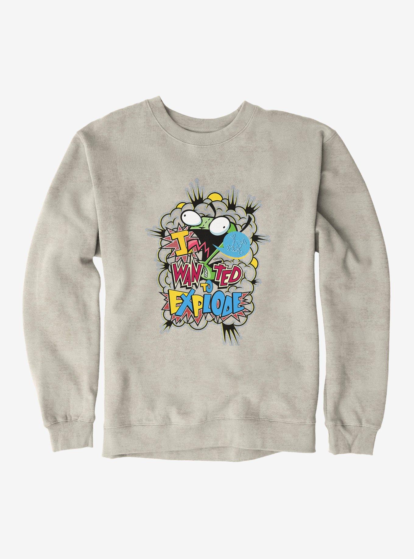 Invader Zim I Wanted To Explode Sweatshirt, , hi-res