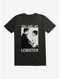Friends You Are My Lobster T-Shirt, BLACK, hi-res