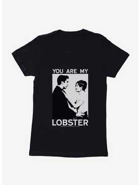 Friends You Are My Lobster Womens T-Shirt, , hi-res