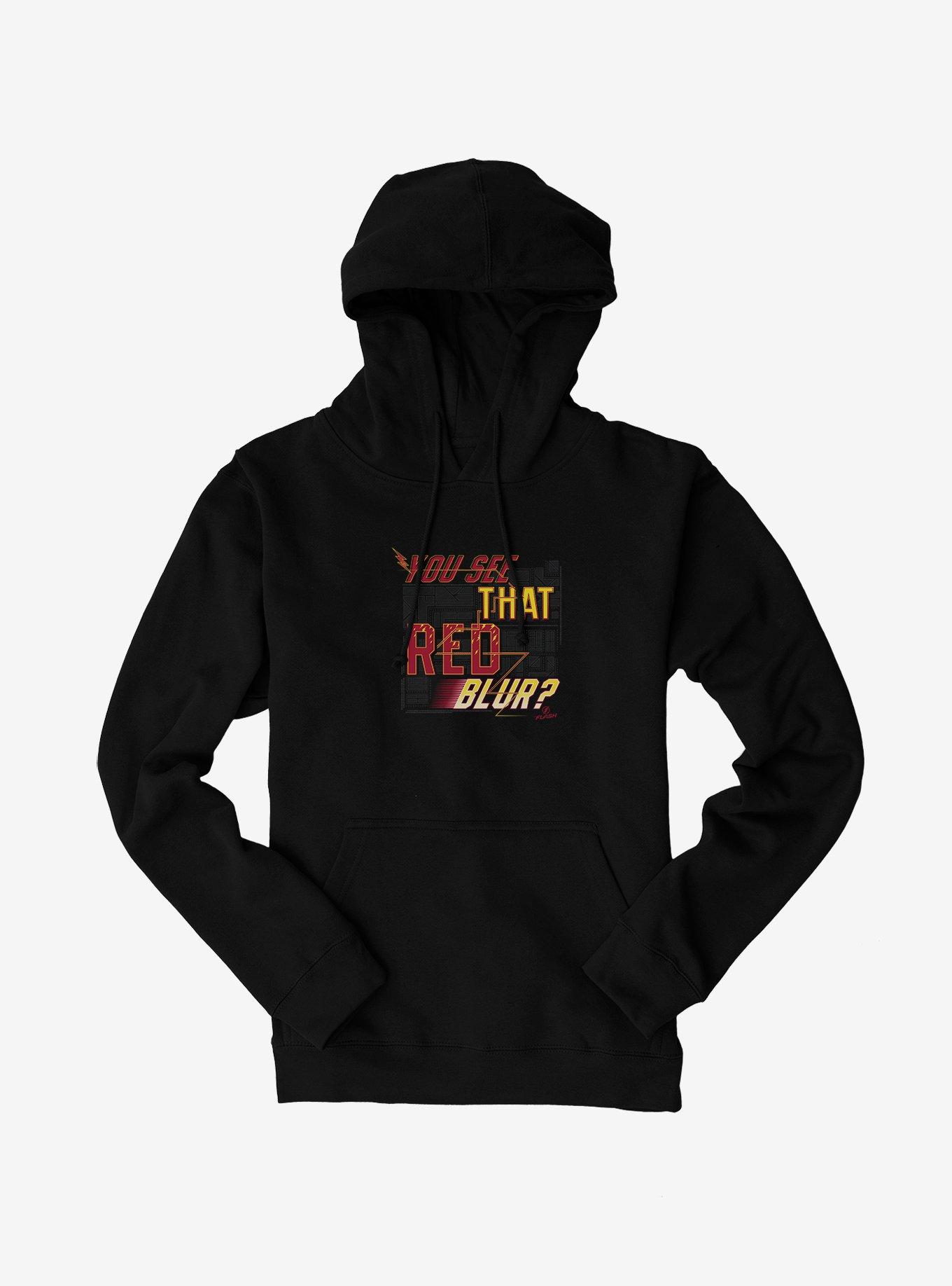 DC Comics The Flash You See That Red Blur? Hoodie | BoxLunch