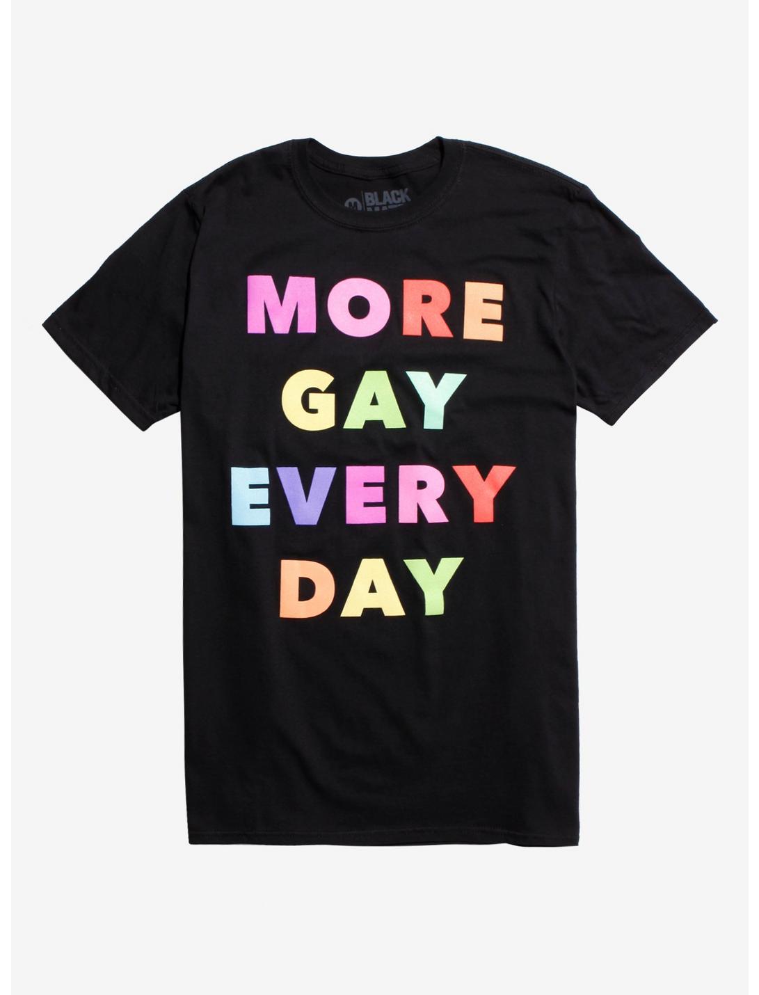 More Gay Every Day T-Shirt, BLACK, hi-res