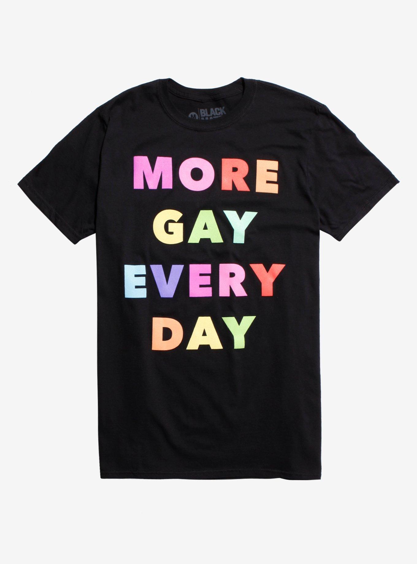 More Gay Every Day T-Shirt, BLACK, hi-res