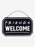 Friends Welcome Hanging Sign - BoxLunch Exclusive, , hi-res
