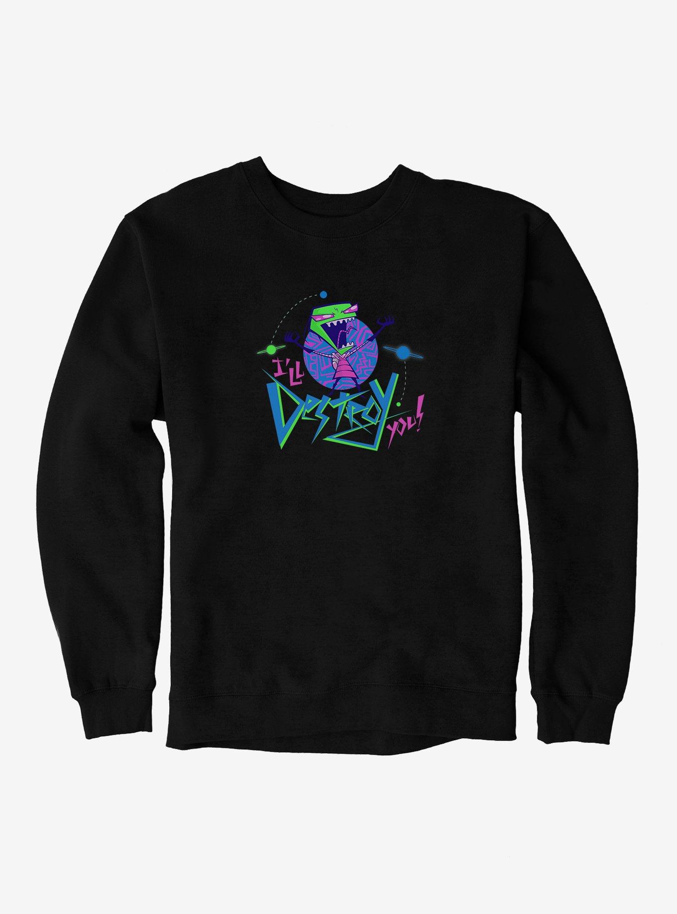 Invader Zim Florpus I'll Destroy You Sweatshirt | BoxLunch