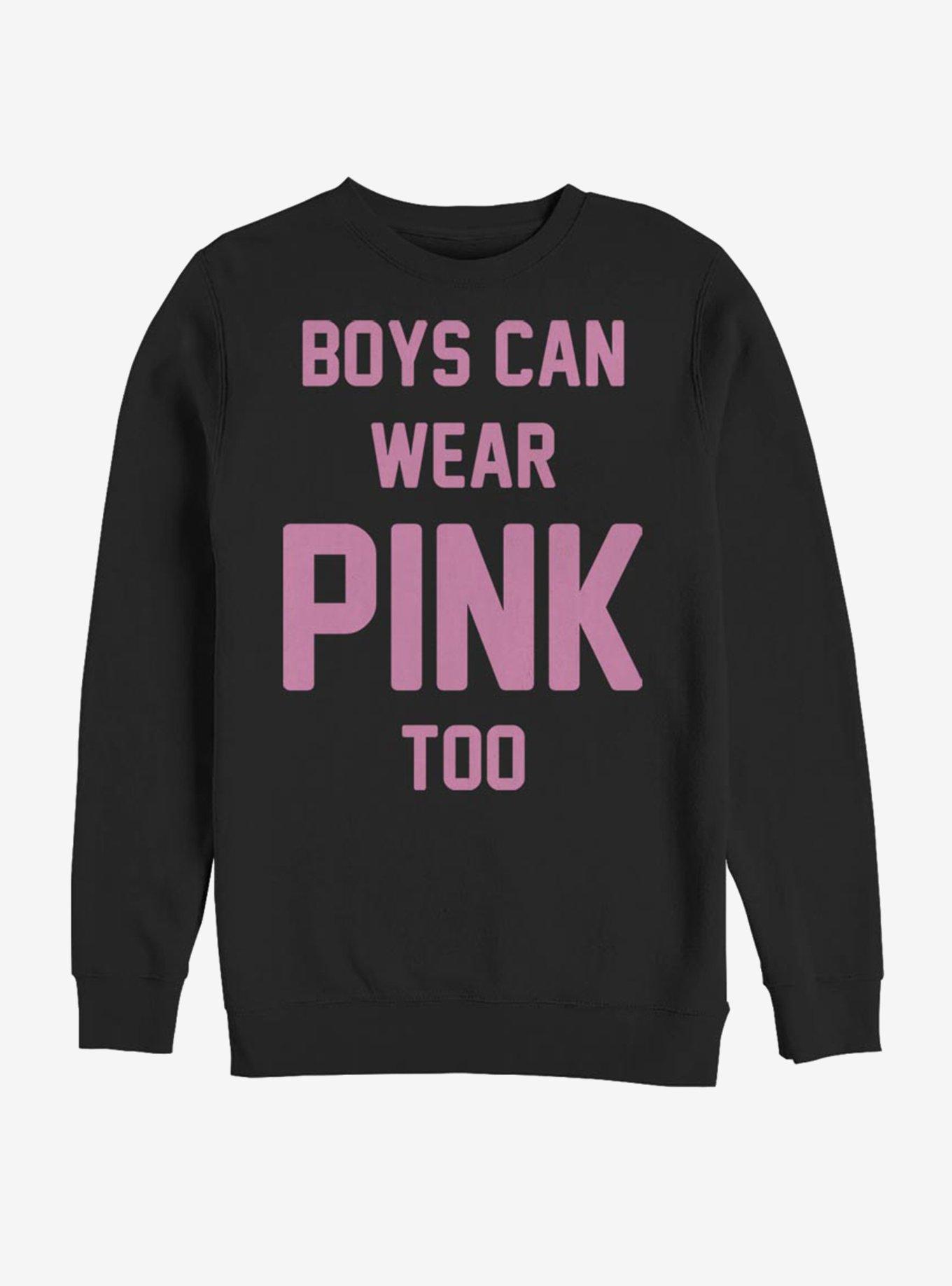 Boys Can Wear Pink Too Sweatshirt, , hi-res