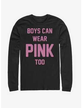 Boys Can Wear Pink Too Long-Sleeve T-Shirt, , hi-res