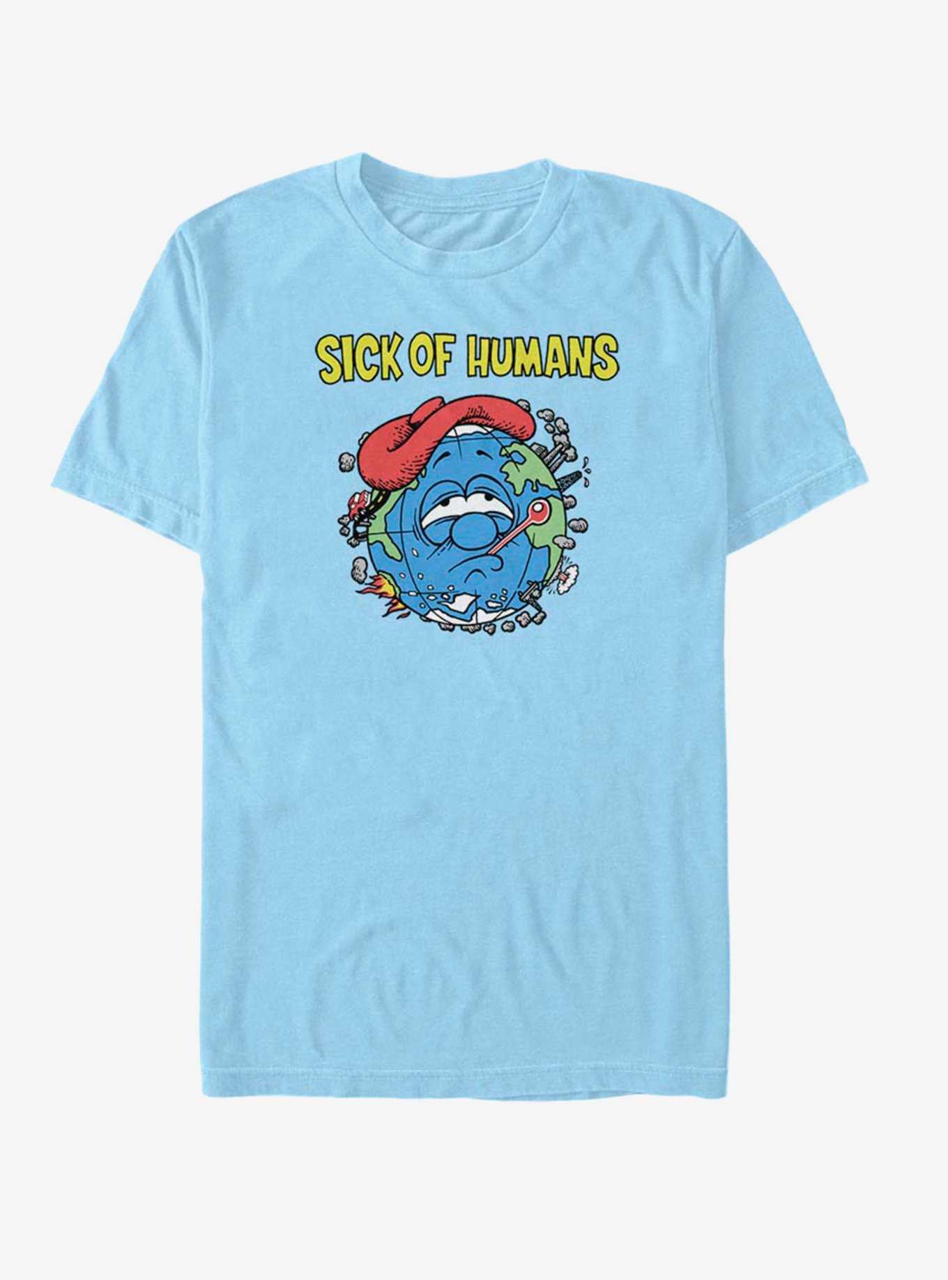 Sick Of Humans T-Shirt, , hi-res