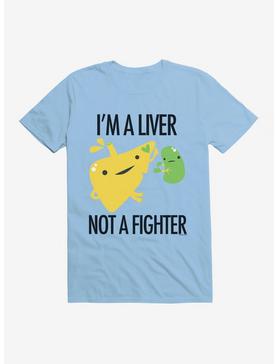 HT Creators: I Heart Guts I'm A Liver Not A Fighter T-Shirt, , hi-res