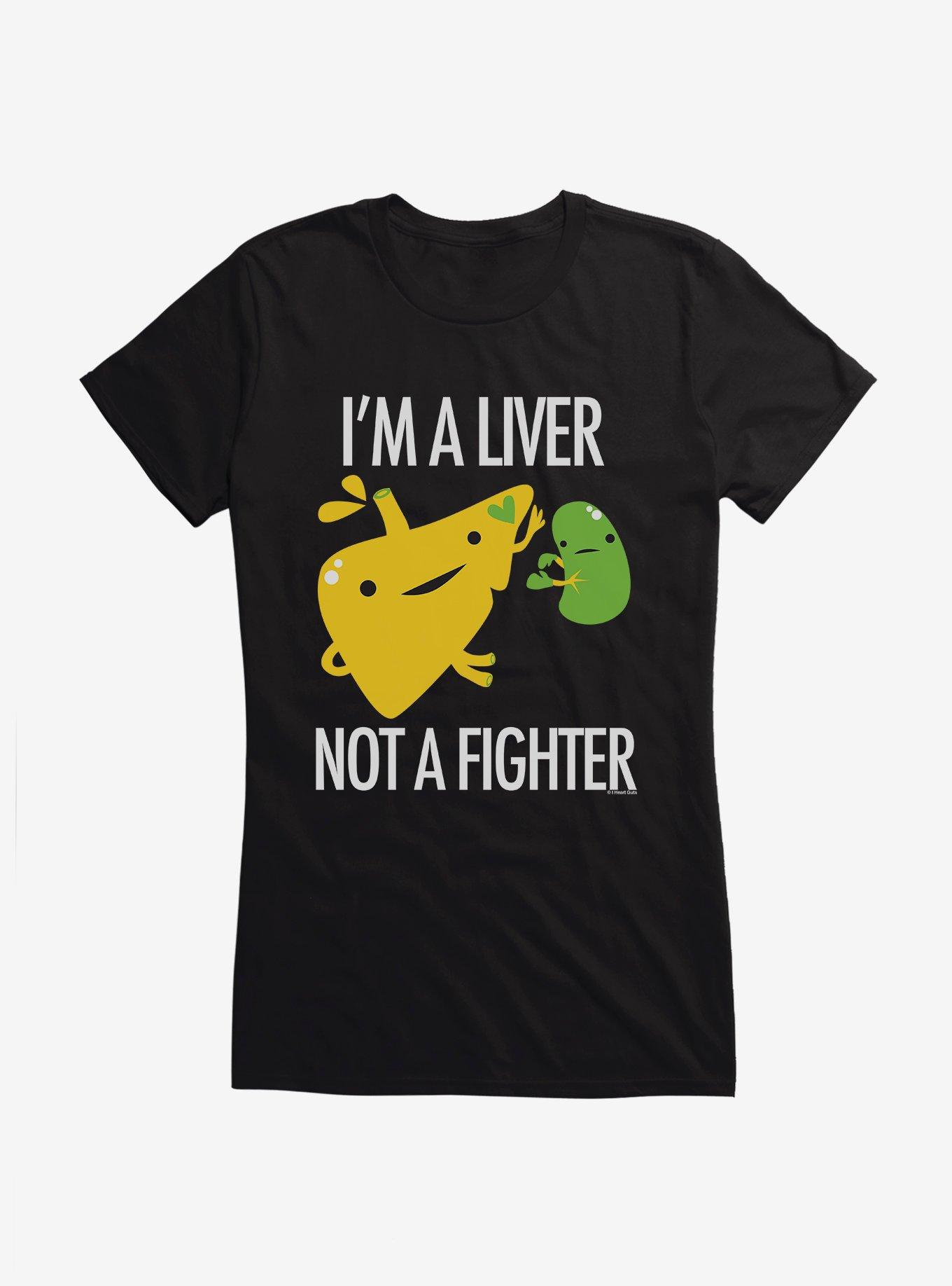 HT Creators: I Heart Guts I'm A Liver Not A Fighter Girls T-Shirt, , hi-res