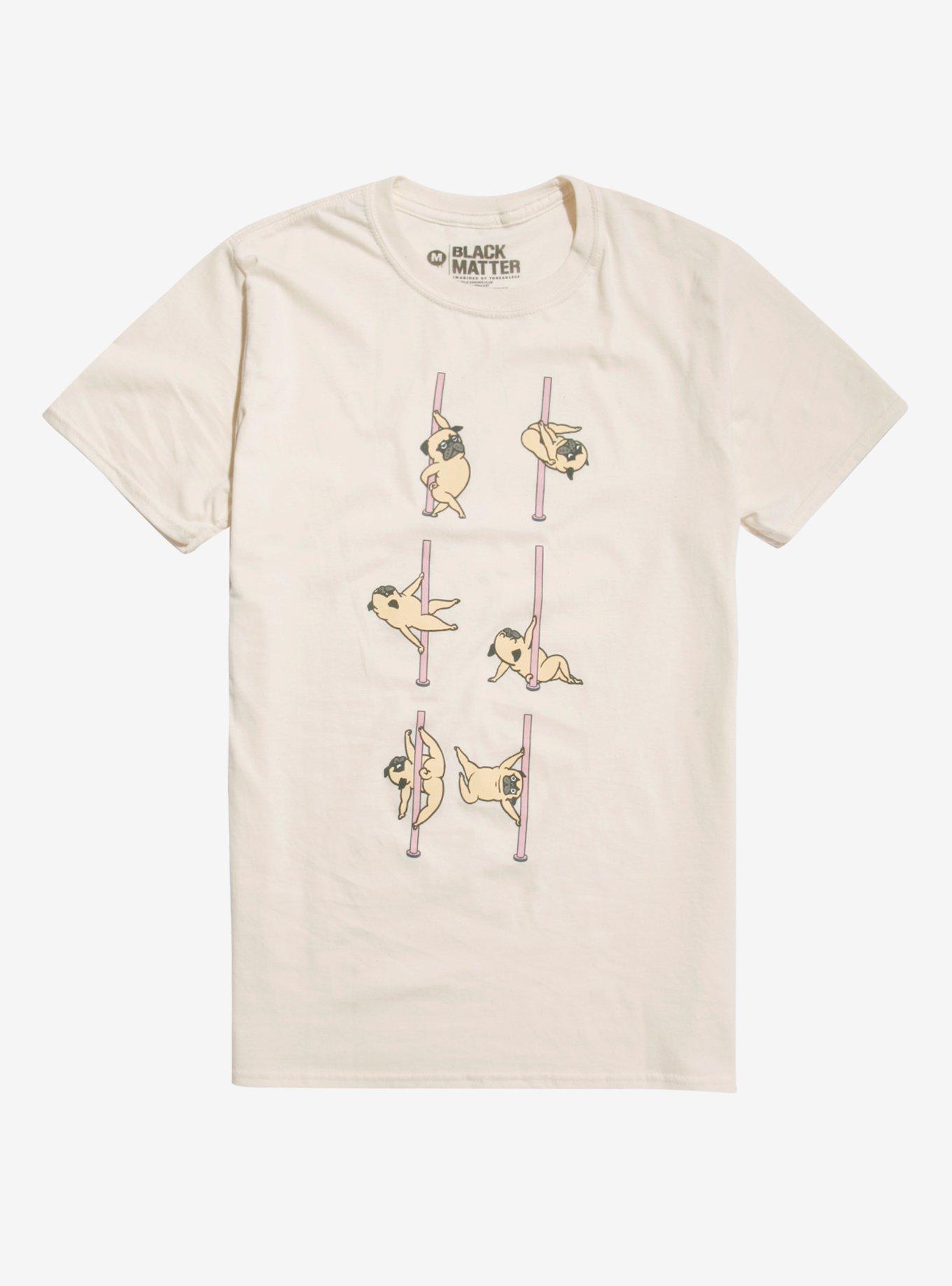 Pug Pole-Dancing Club T-Shirt | Hot Topic