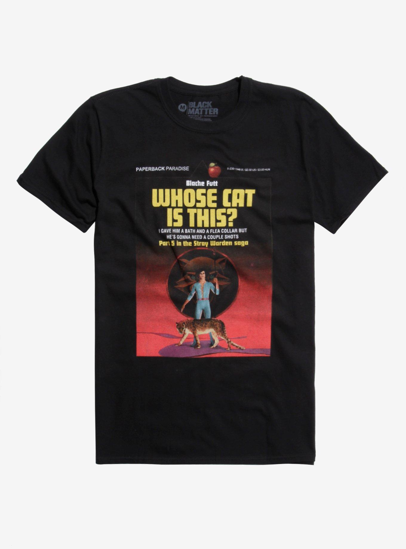 Whose Cat Is This? T-Shirt By Paperback Paradise, BLACK, hi-res