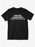 Annoying But Still Love T-Shirt, BLACK, hi-res