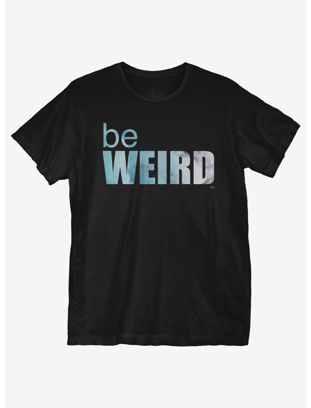 Be Weird T-Shirt, BLACK, hi-res