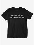 First Of All T-Shirt, BLACK, hi-res