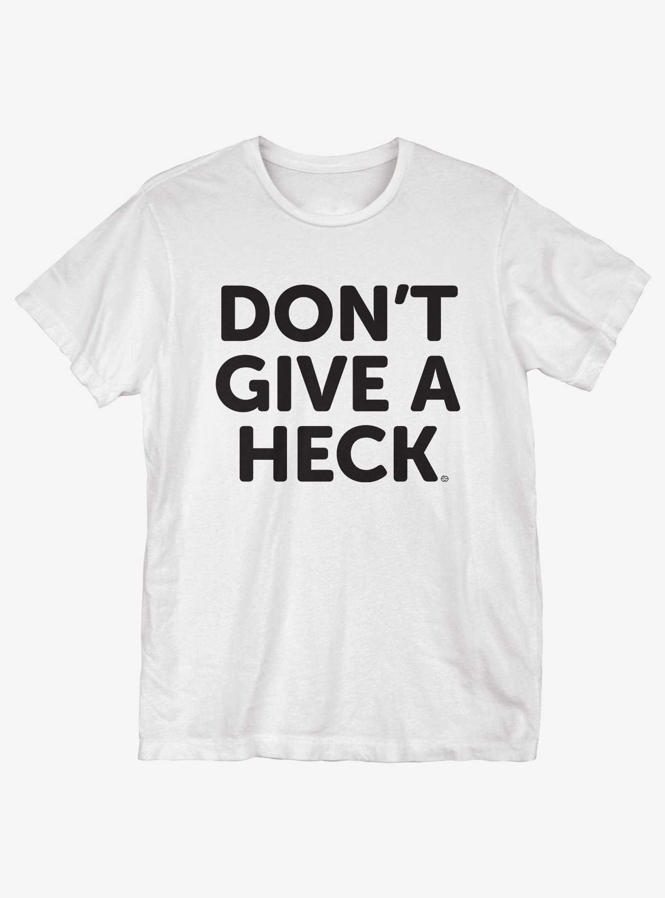 Give A Heck T-Shirt, , hi-res