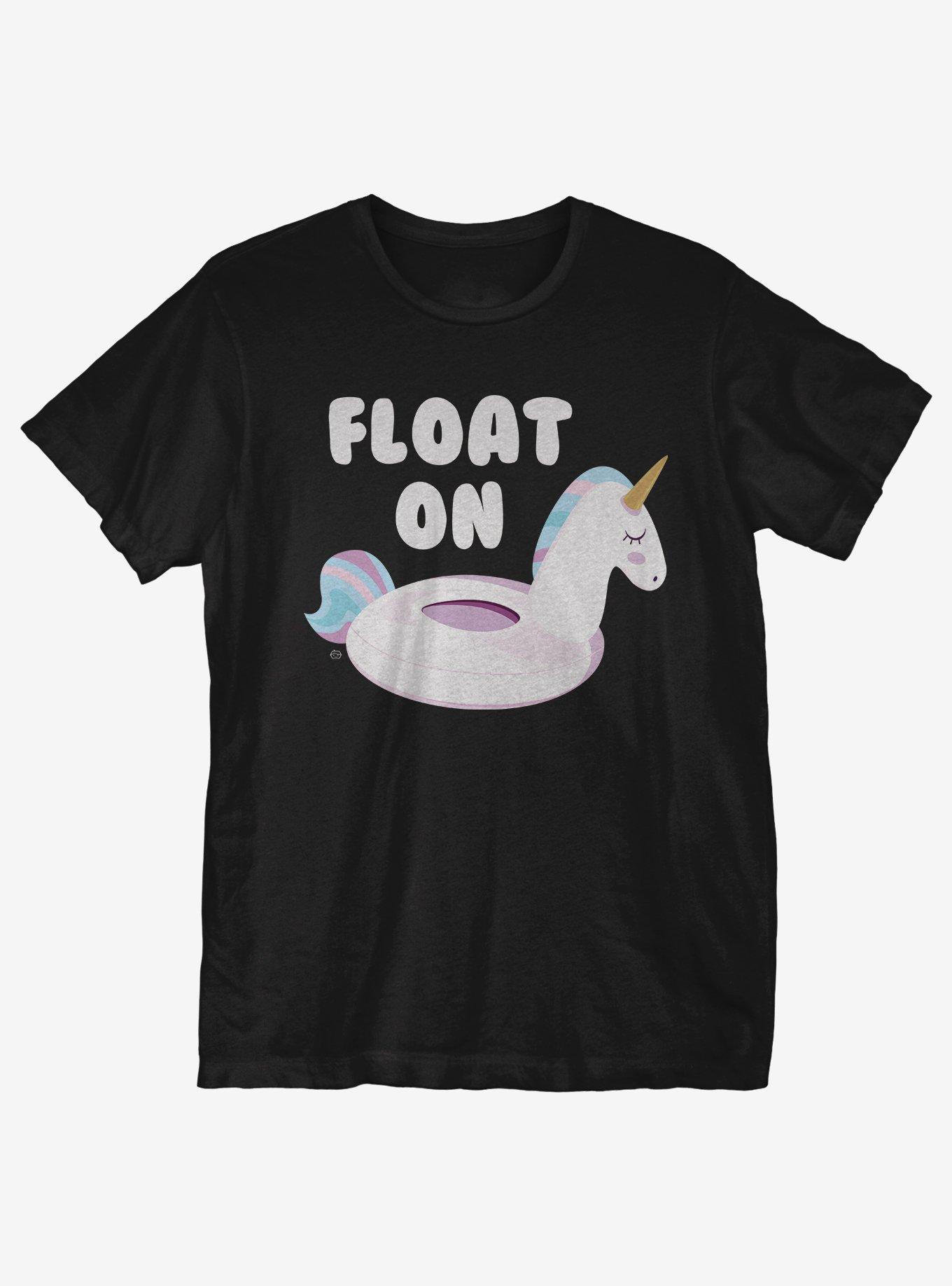 Float On Unicorn T-Shirt