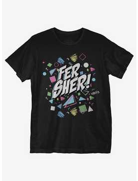 Fer Sher T-Shirt, , hi-res