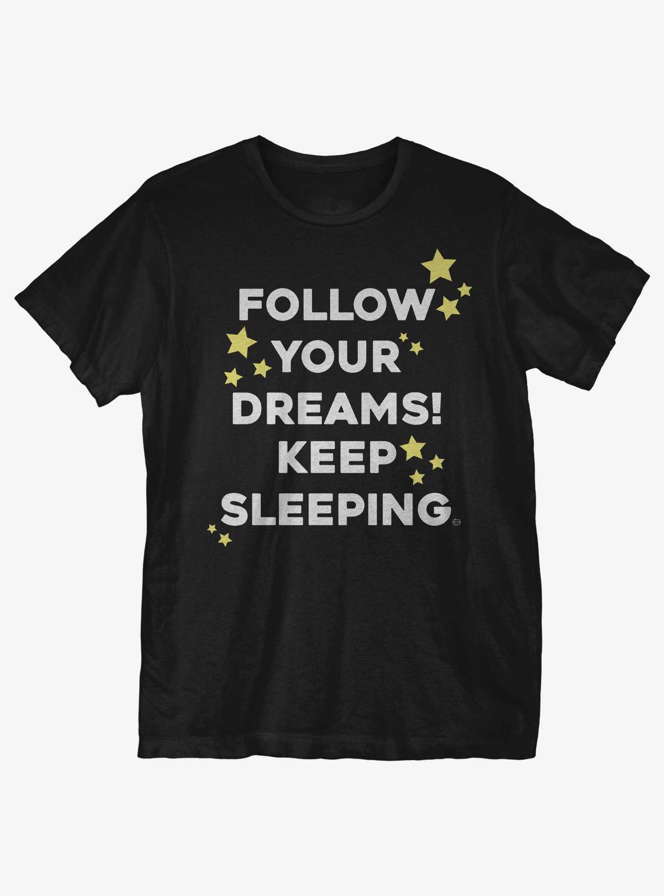 Follow Your Dreams T-Shirt, , hi-res