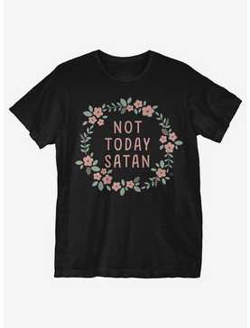 Not Today Satan T-Shirt, , hi-res
