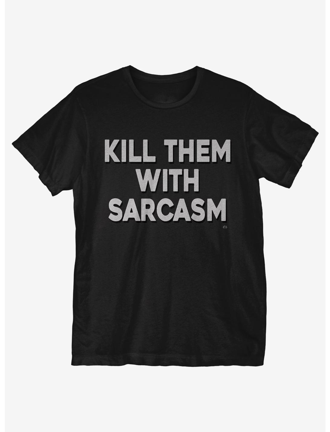 Kill With Sarcasm T-Shirt, BLACK, hi-res