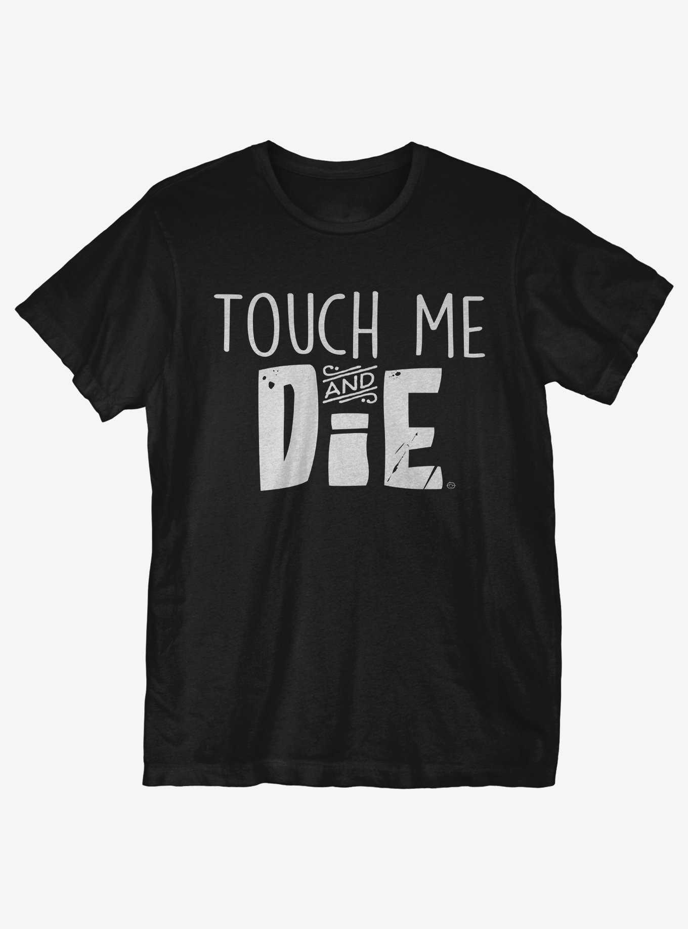 Touch Me N' Die T-Shirt, , hi-res
