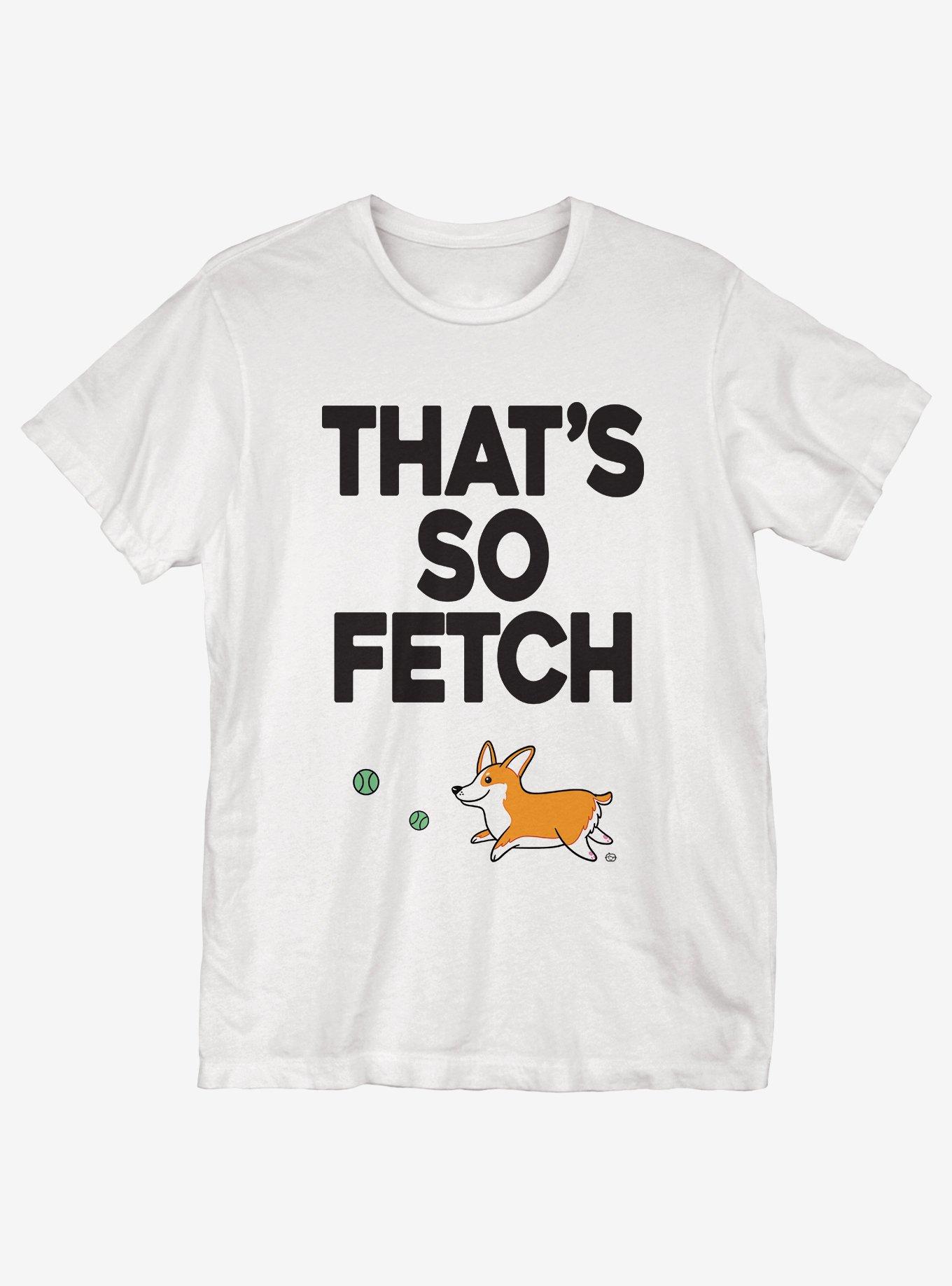 That's So Fetch T-Shirt, , hi-res