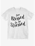 Too Blessed T-Shirt, WHITE, hi-res