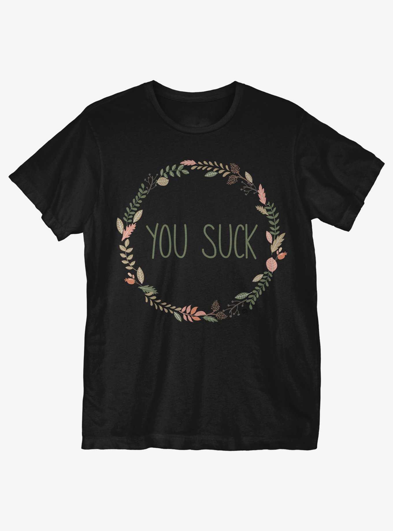 You Suck T-Shirt, , hi-res