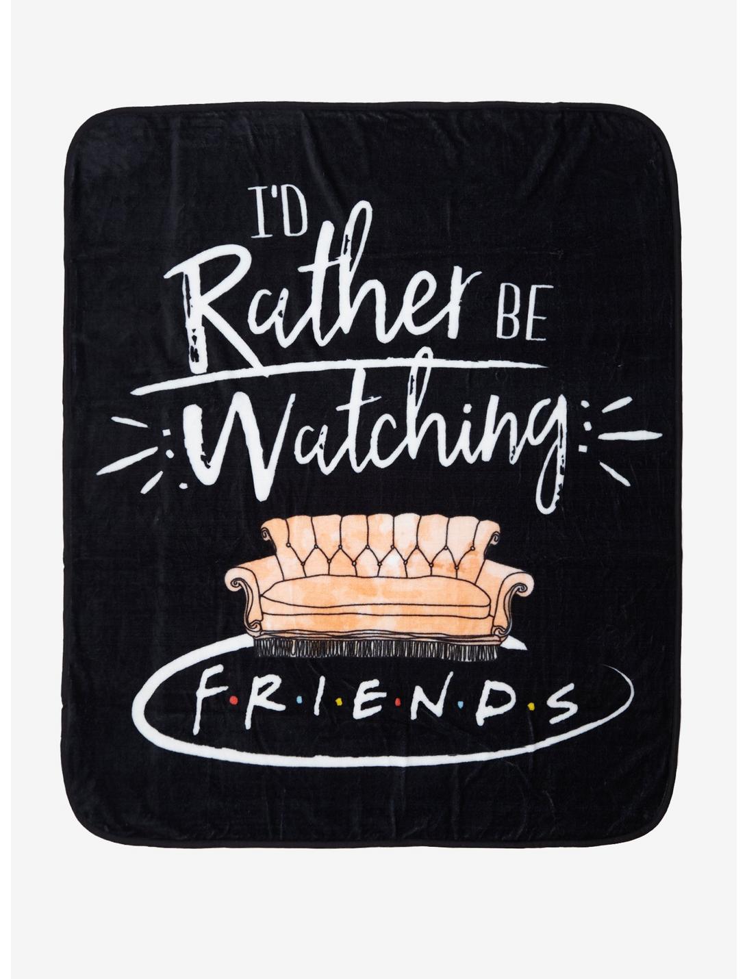 Friends I'd Rather Be Watching Throw Blanket, , hi-res