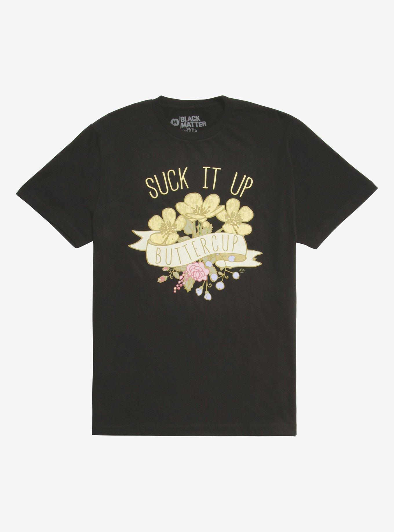 Suck It Up Buttercup T-Shirt, BLACK, hi-res