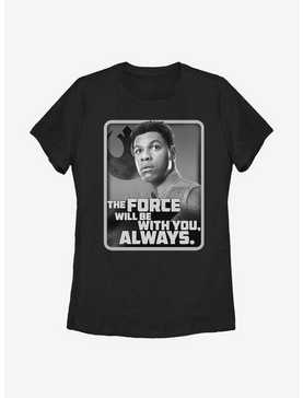 Star Wars Episode IX The Rise Of Skywalker With You Finn Womens T-Shirt, , hi-res