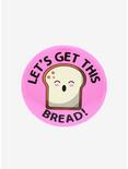 Get This Bread Button, , hi-res
