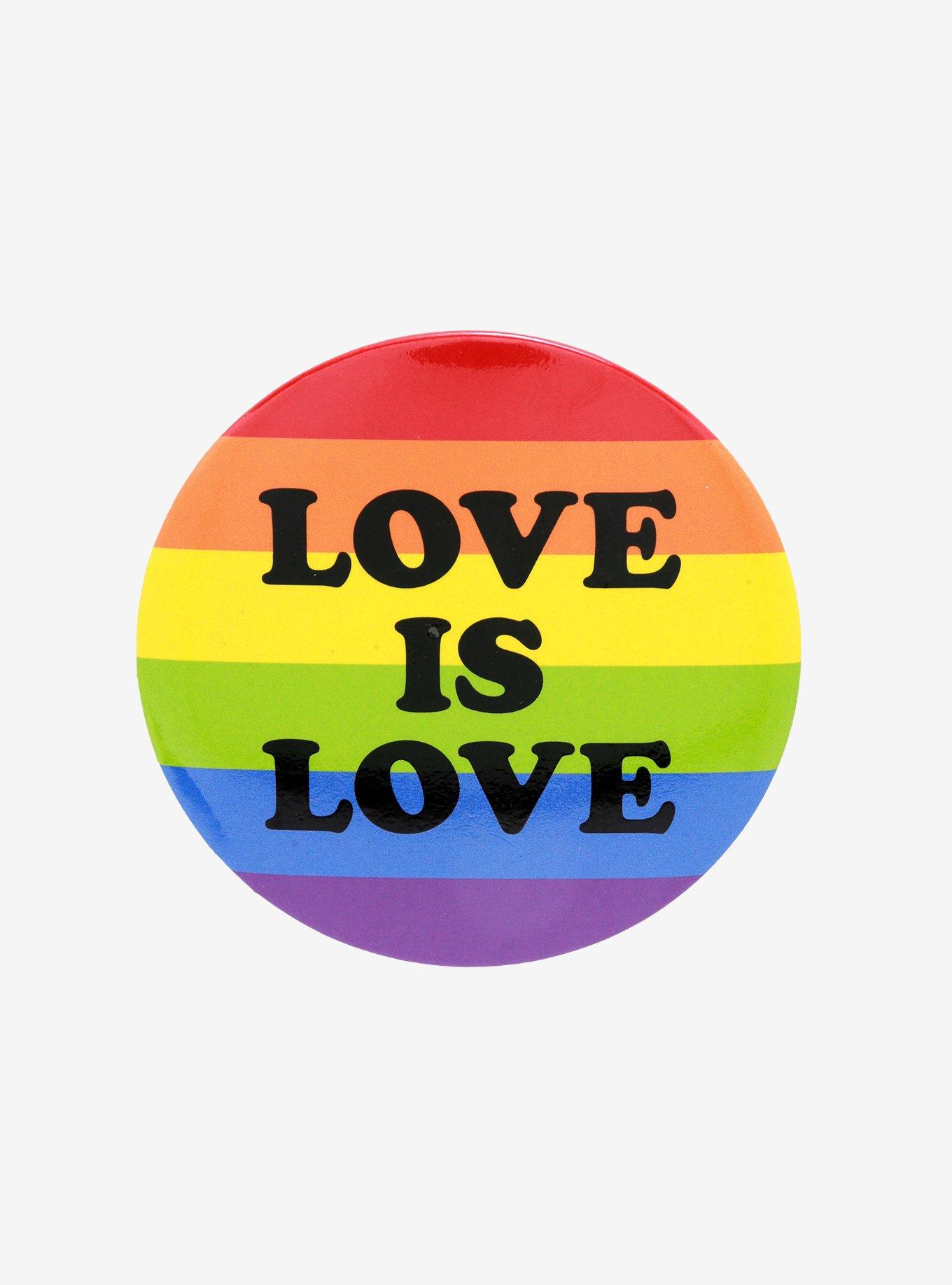 Love Is Love Rainbow Button