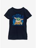Star Wars The Mandalorian The Child Strong Is The Cuteness Youth Girls T-Shirt, NAVY, hi-res