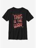 Star Wars The Mandalorian This Is The Way Red Script Youth T-Shirt, BLACK, hi-res