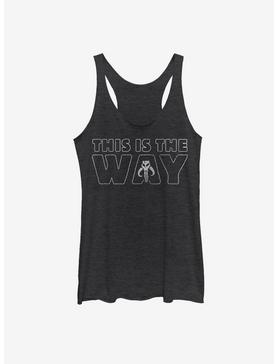 Star Wars The Mandalorian This Is The Way Outline Womens Tank Top, , hi-res